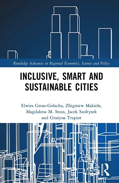 Inclusive, Smart and Sustainable Cities