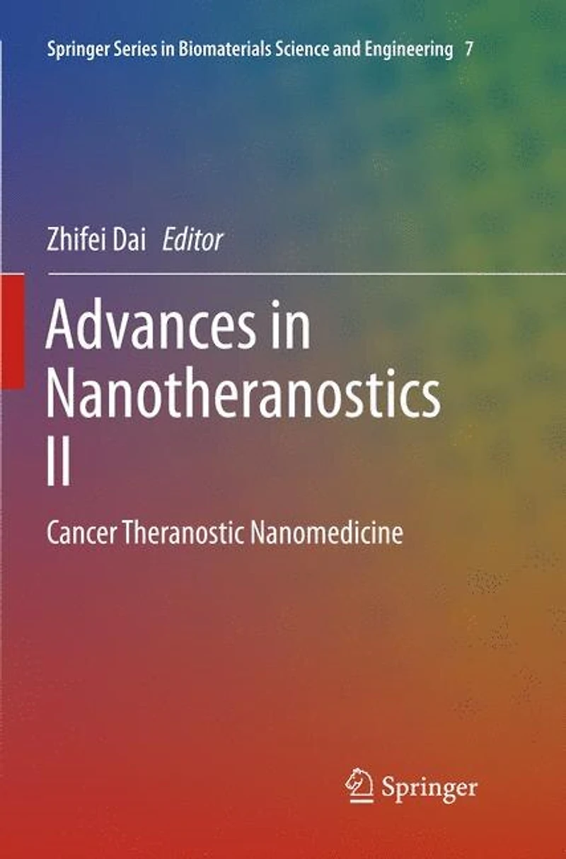 Advances Nanotheranostics II: Cancer Theranostic Nanomedicine
