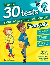 30 tests Français 6e année 3ème édition