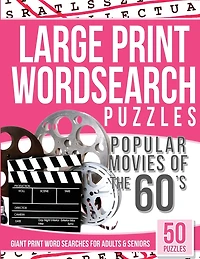 Large Print Wordsearches Puzzles Popular Movies of the 60s: Giant Print Word Searches for Adults & Seniors