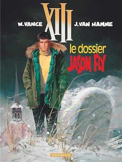 XIII, Vol. 6. Le dossier Jason Fly