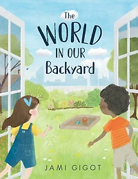 The World Our Backyard