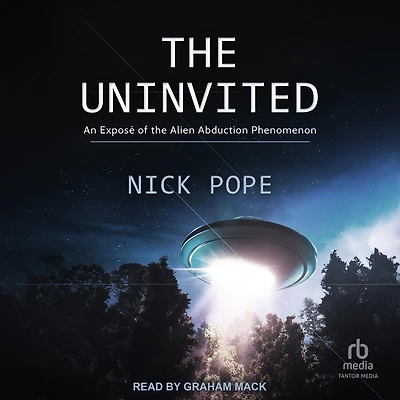 the Uninvited: An Exposé of Alien Abduction Phenomenon