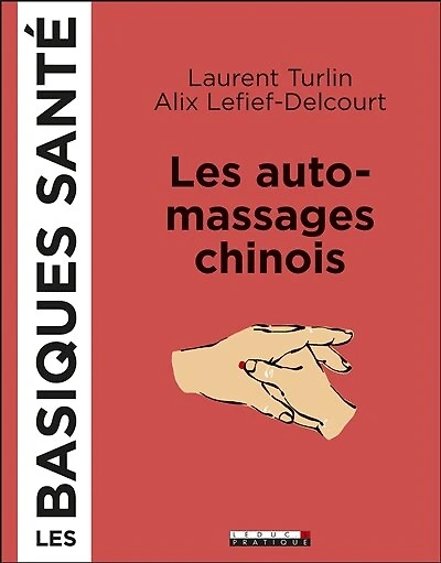 Les automassages chinois