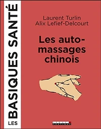 Les automassages chinois