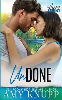 Undone: A Second Chance Small Town Romance