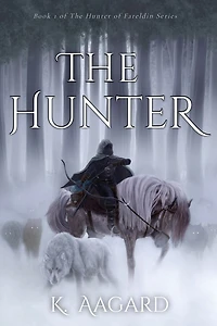 The Hunter of Fareldin: The Hunter
