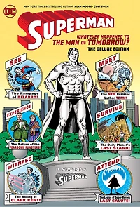 Superman: Whatever Happened to The Man of Tomorrow? Deluxe Edition