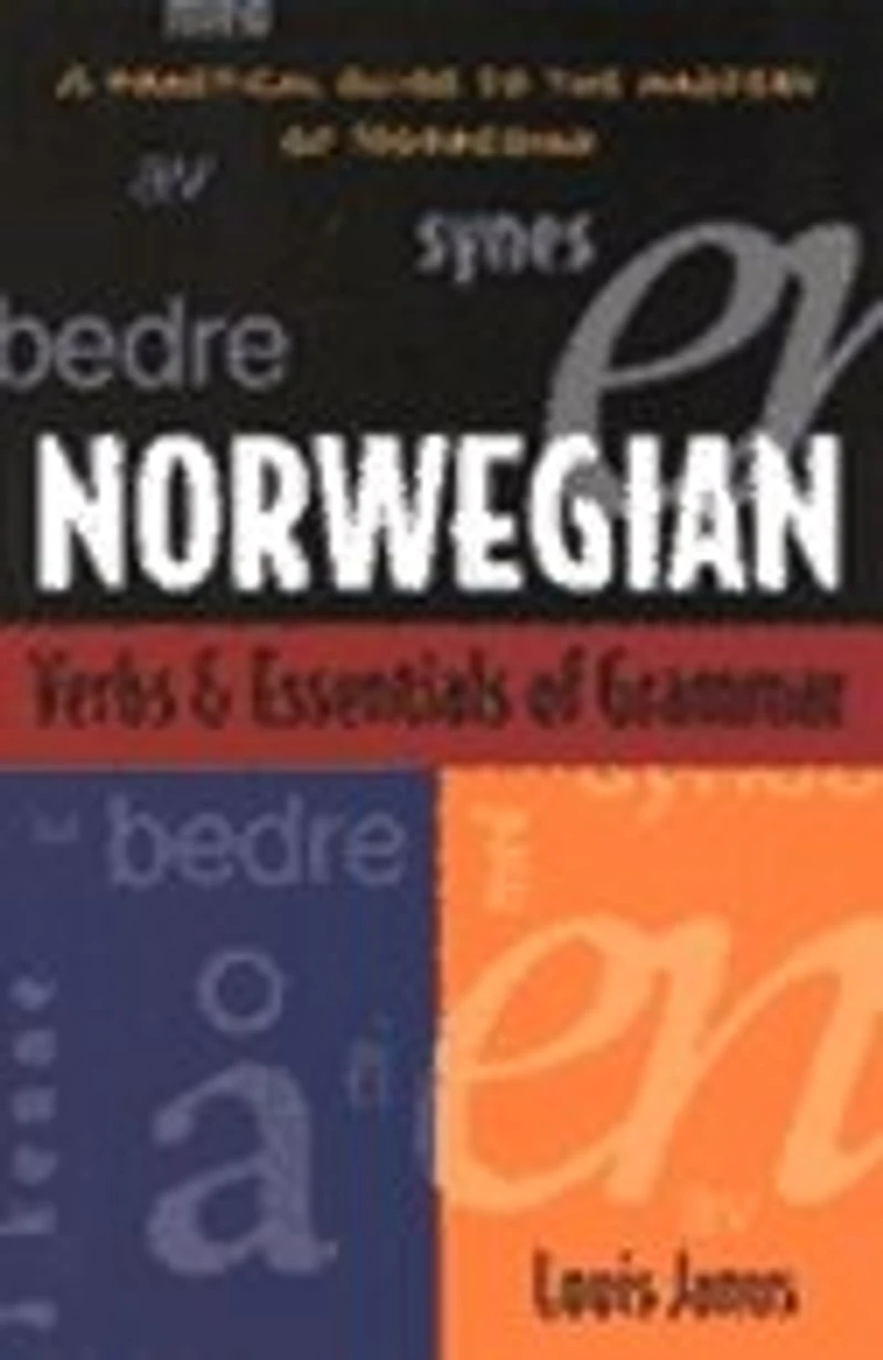 Norwegian Verbs and Essentials of Grammar
