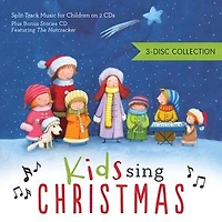 Kids Sing Christmas 3-Disc Collection: 3-Disc Collection / Split-Track Music for Children on 2 CDs / Plus Bonus Stories CD Featuring The N