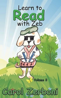 Learn to Read with Zeb, Volume 3