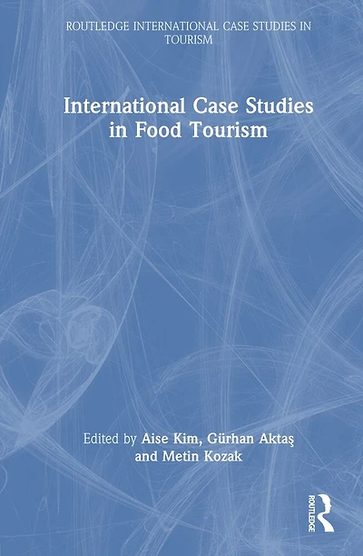 International Case Studies Food Tourism