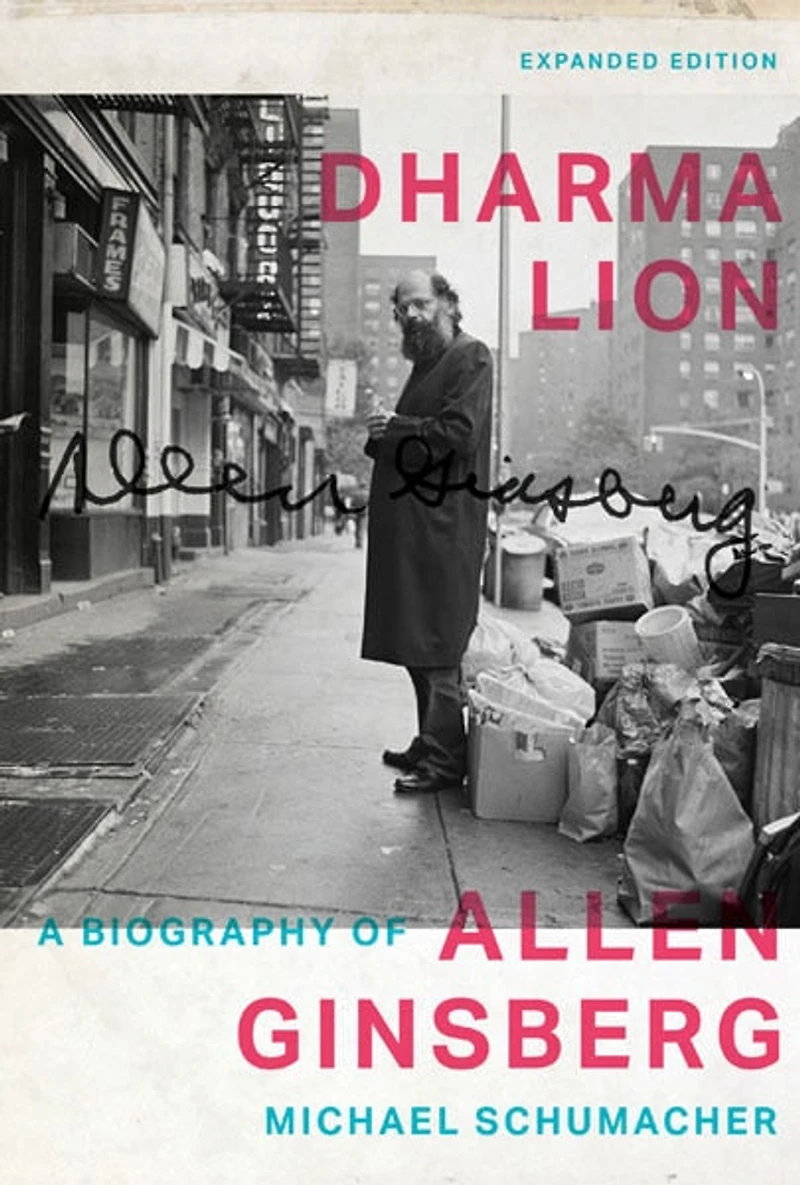 Dharma Lion: A Biography Of Allen Ginsberg