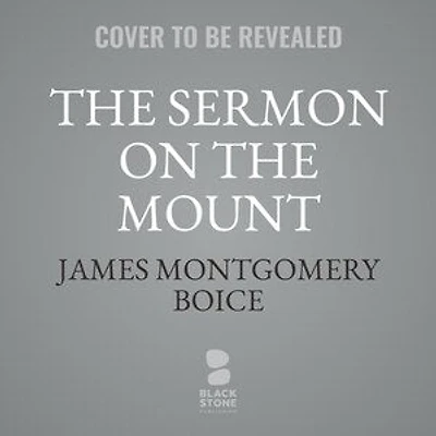 the Sermon on Mount: An Expositional Commentary: Matthew 5–7