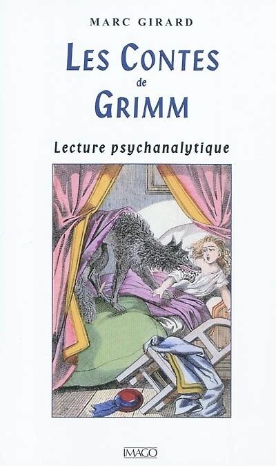 Les contes de Grimm: lecture psychanalytique