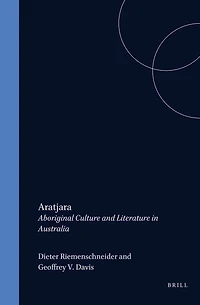 Aratjara: Aboriginal Culture and Literature Australia