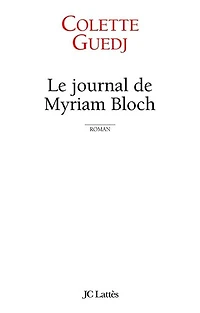 Le journal de Myriam Bloch
