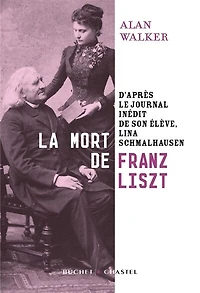 La mort de Franz Liszt: d'après le journal inédit son élève Lina Schmalhausen