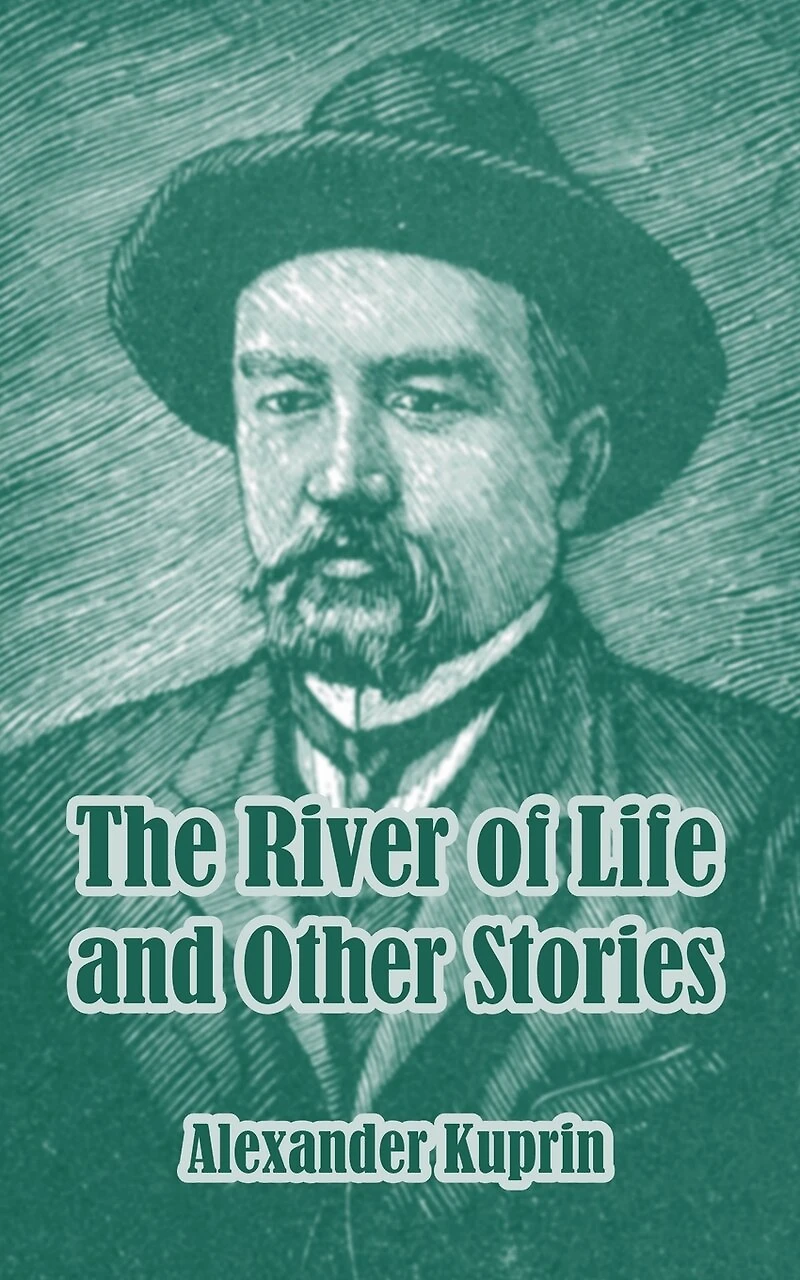 The River of Life and Other Stories