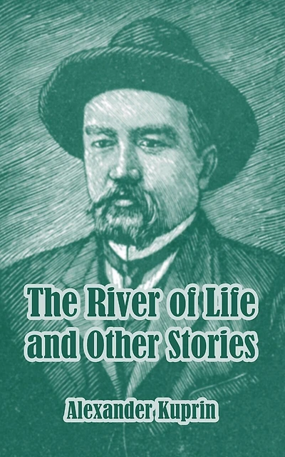 The River of Life and Other Stories