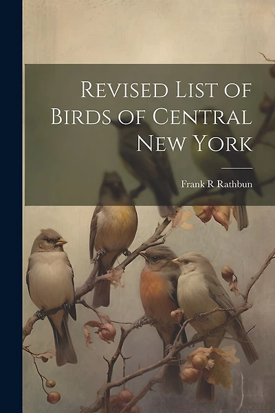 Revised List of Birds of Central New York