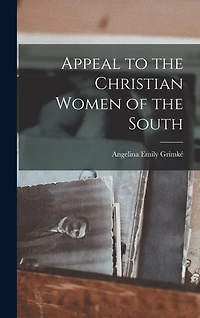 Appeal to the Christian Women of the South