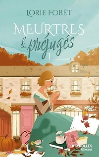 Meurtres & préjugés, Vol. 1