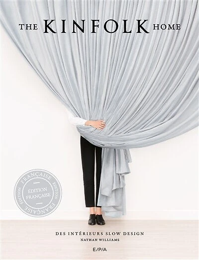 The Kinfolk home des intérieurs slow design: des intérieurs slow design