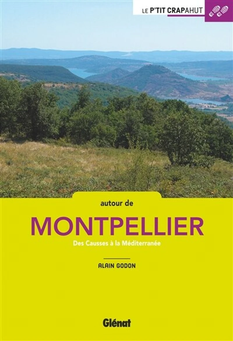 Autour de Montpellier (3e ed)