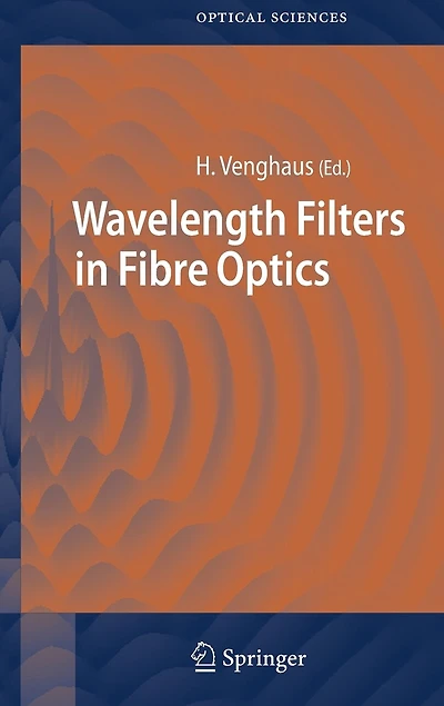 Wavelength Filters Fibre Optics