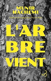 L'arbre vient