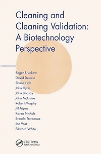 Cleaning and Validation: A Biotechnology Perspective