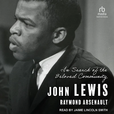 John Lewis: Search of the Beloved Community
