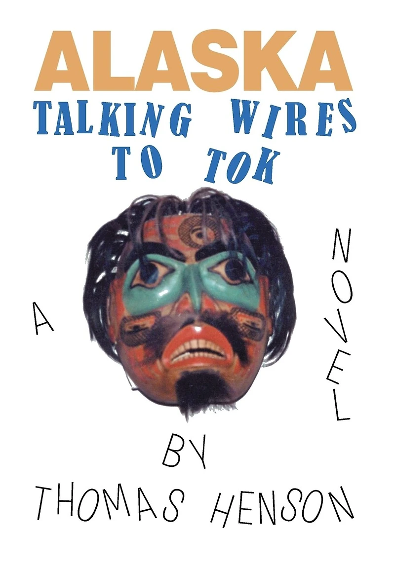 Alaska: Talking Wires To Tok