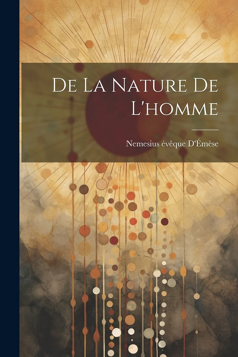 De La Nature De L'homme