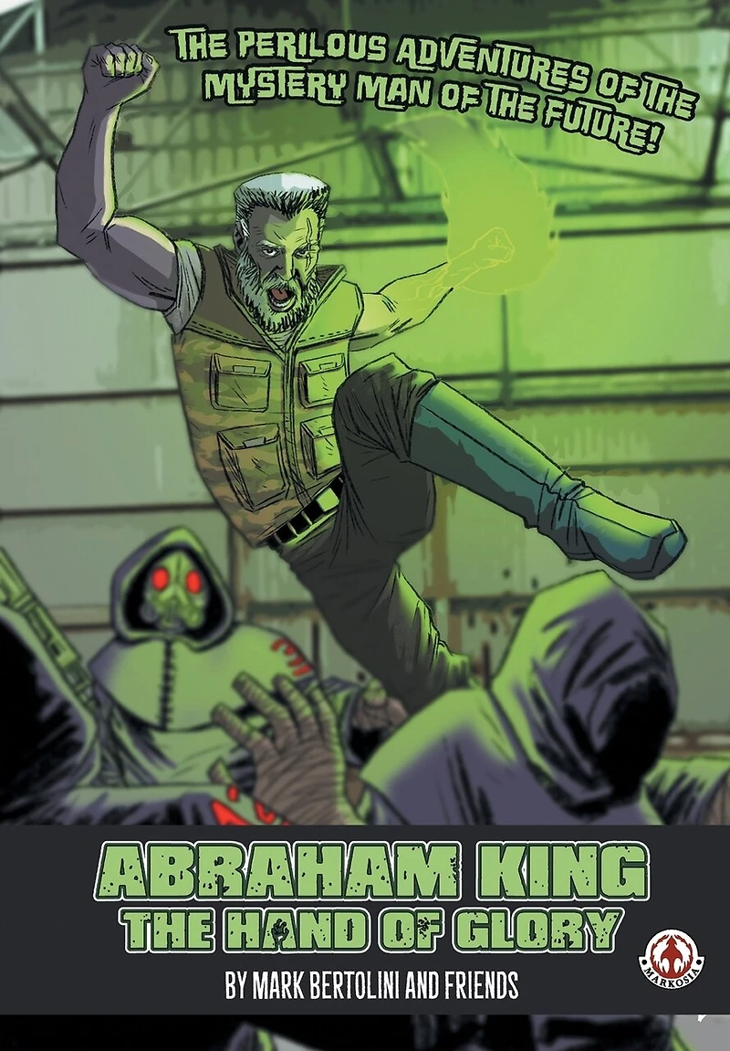 Abraham King: The Hand of Glory