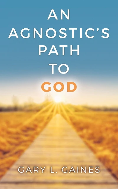 An Agnostic's Path to God