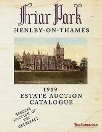 Friar Park: 1919 Estate Auction Catalogue: Special Black & White Edition