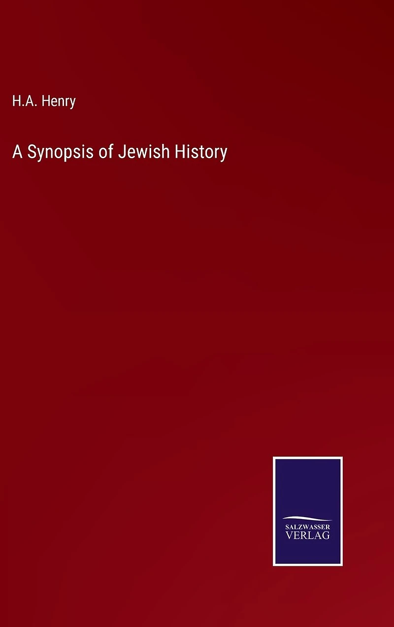 A Synopsis of Jewish History