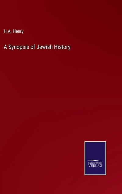 A Synopsis of Jewish History