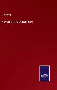 A Synopsis of Jewish History