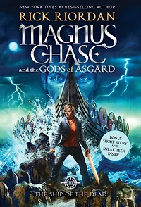Magnus Chase and The Gods of Asgard, Book 3: Ship Dead,