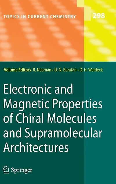 Electronic and Magnetic Properties of Chiral Molecules Supramolecular Architectures