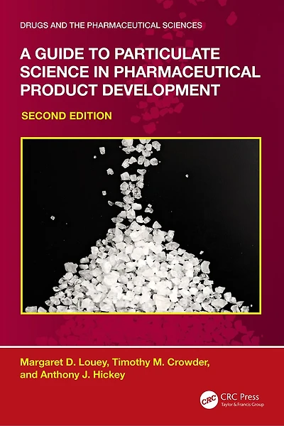 A Guide to Particulate Science Pharmaceutical Product Development