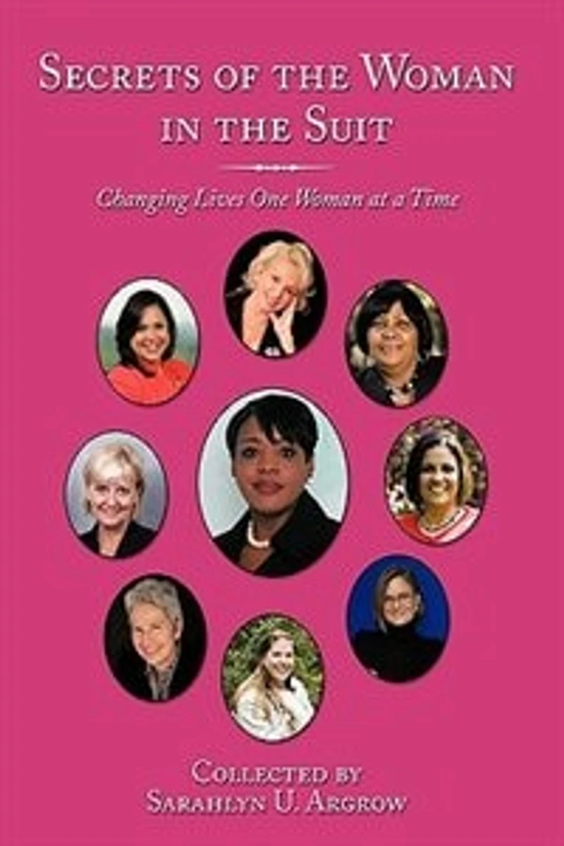 Secrets of the Woman Suit: Changing Lives One at a Time