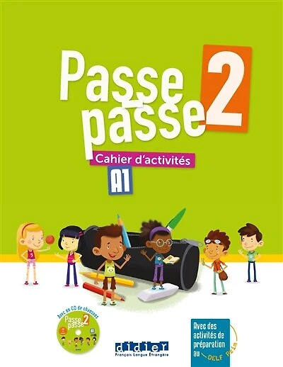 Passe-passe 2, A1: cahier d'activités