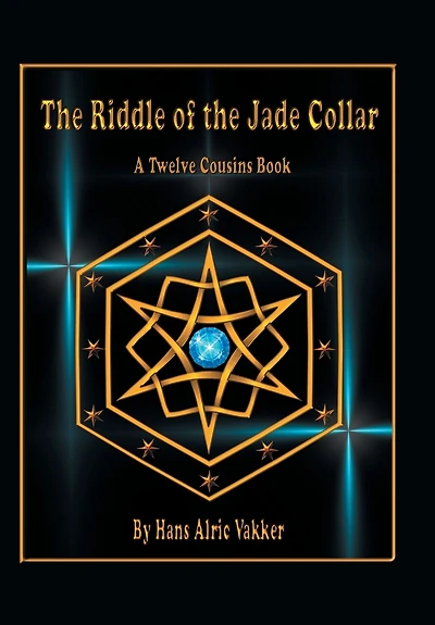 The Riddle Of Jade Collar: A Twelve Cousins Book