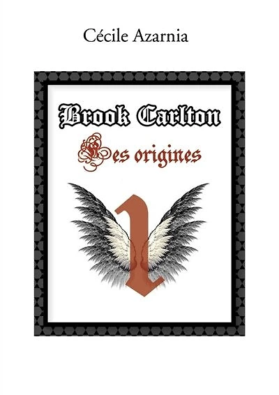 Brook Carlton: Les origines