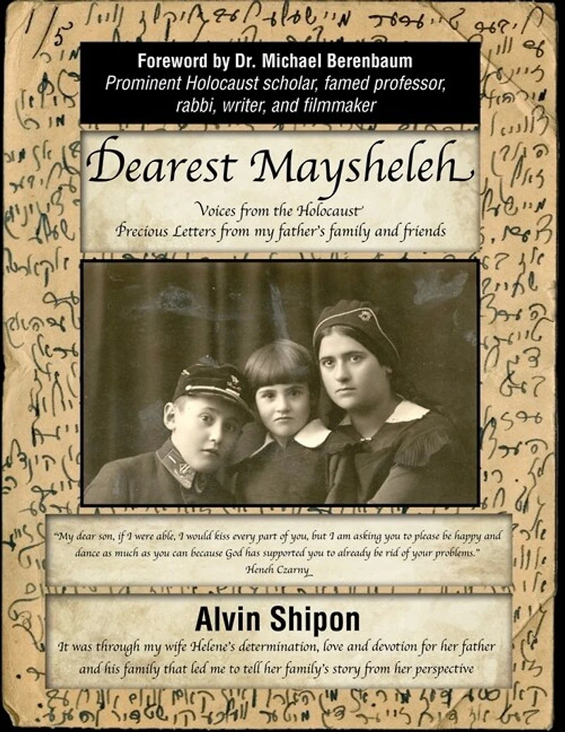 Dearest Maysheleh: Voices From The Holocaust
