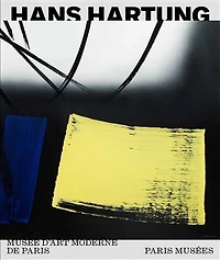 Hans Hartung: la fabrique du geste